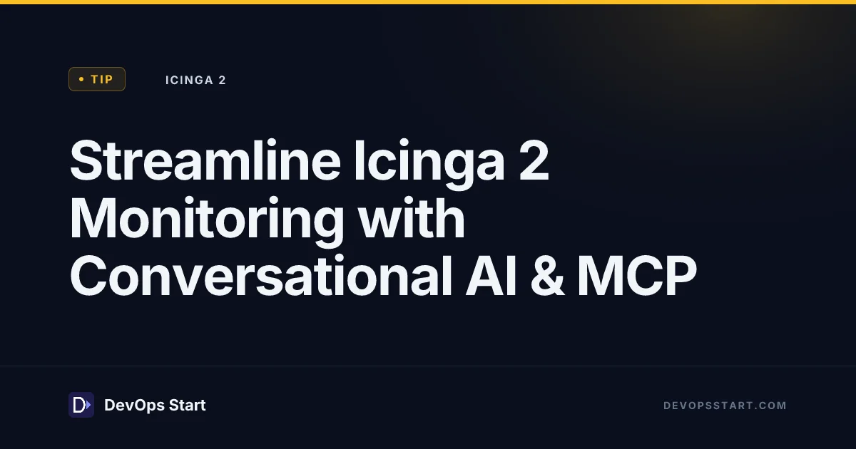 Streamline Icinga 2 Monitoring with Conversational AI & MCP