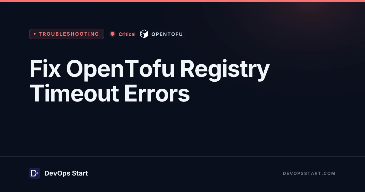 Fix OpenTofu Registry Timeout Errors
