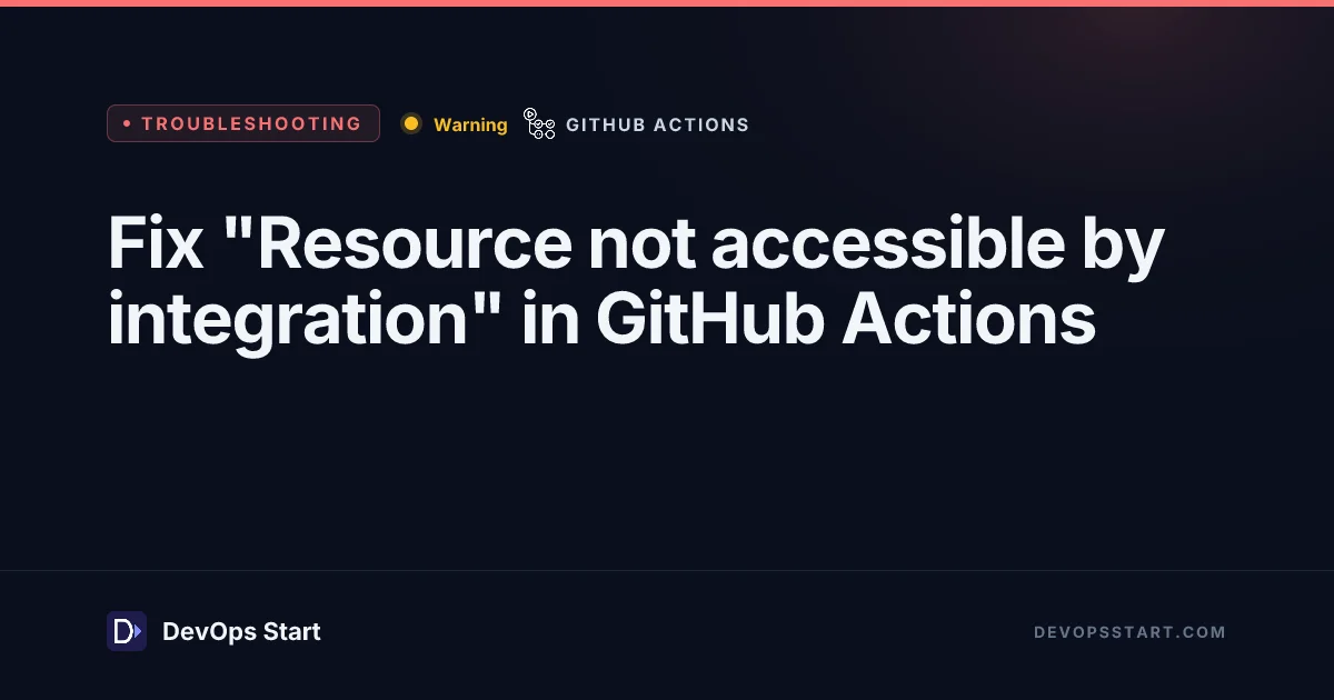 Fix "Resource not accessible by integration" in GitHub Actions