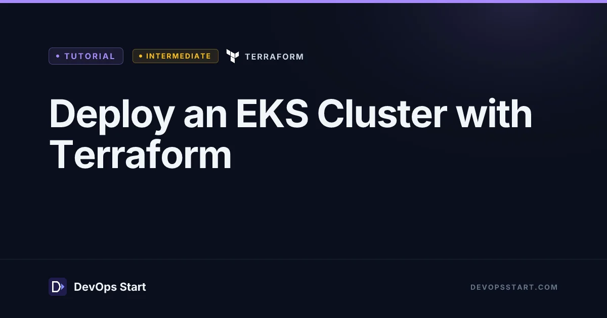 Deploy an EKS Cluster with Terraform